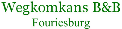 Wegkomkans B&B Fouriesburg